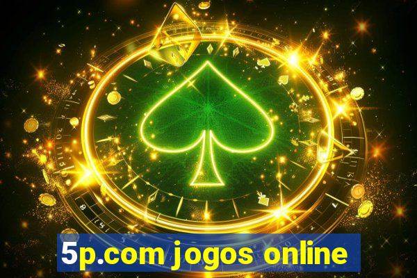 5p.com jogos online